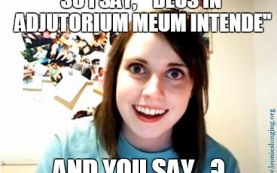 Adjutorium meum intende